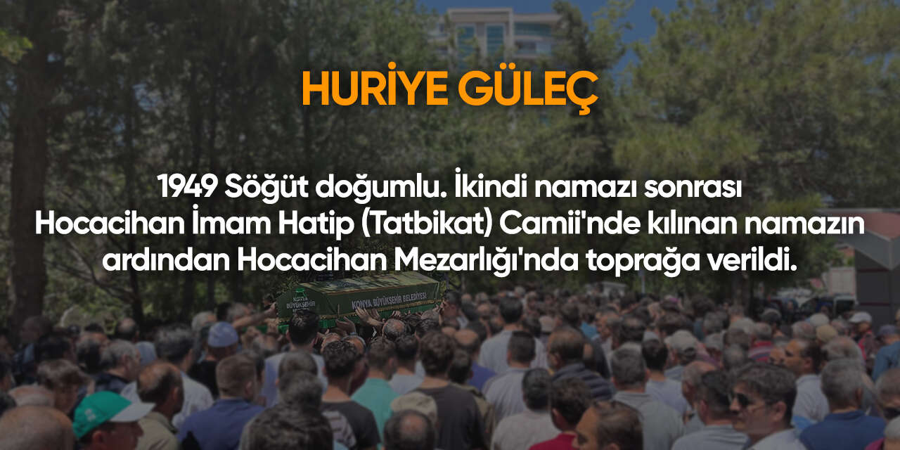 Konya'da bugün vefat edenler | 7 Ağustos 2026 3